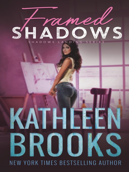 Title details for Framed Shadows by Kathleen Brooks - Available